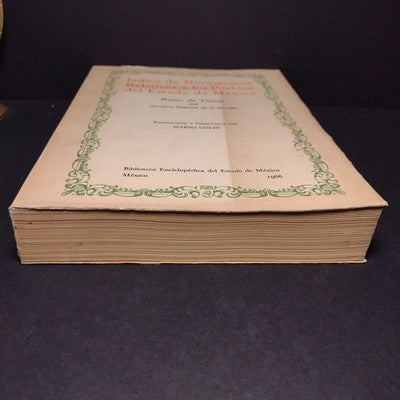 Indice De Documentos Relativos a los Pueblos del Estado de Mexico - 1966 1st Ed.