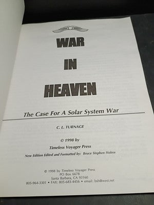 WAR IN HEAVEN: THE CAE FOR A SOLAR SYSTEM WAR By C L Turnage & Bruce Stephen