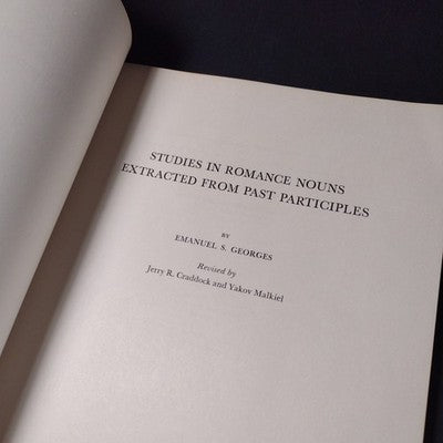 Studies In Romance Nouns Extracted From Past Participles by Emmanuel Georges