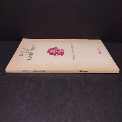 El Viaje De La Familia Hueco Por Fernando Duran Ayanegui - 1988 Paperback