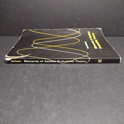Elements of Applied Probability Theory by Petr Beckmann - 1968 Examination Copy