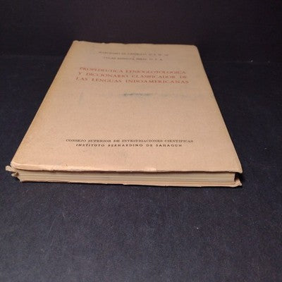Propedeutica Etnioglotologica y Diccionario Clasificador De Lenguas Indoamerican