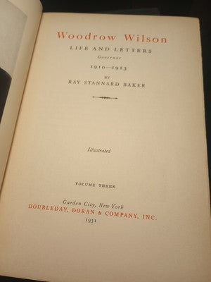 Woodrow Wilson Life and Letters Ray Stannard Baker First Edition 8 Vol Set