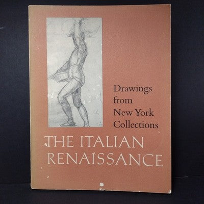 Drawings From New York Collections: The Italian Renaissance by Jacob Bean, Vol 1