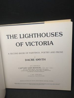 The Lighthouses Of Victoria by Dacre Smyth 1980 HCwDJ Signed by author