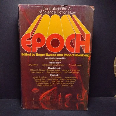 Epoch by Roger Elwood and Robert Silverberg -1975 Hardcover Book Club Edition