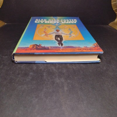 Cyber Way by Alan Dean Foster -Hardcover 1990 1st Edition -Science Fiction