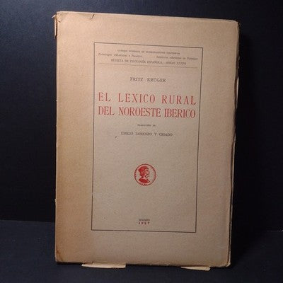 El Lexico Rural Del Noroeste Iberico por Fritz Kruger - 1947 Spanish Paperback