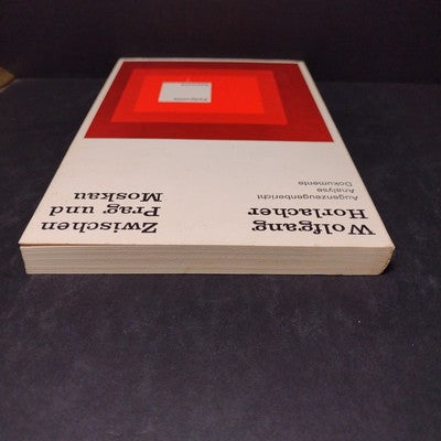 Zwischen Prag und Moskau, Wolfgang Horlacher -1968 German Paperback