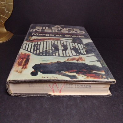 A SILENCE IN BILBAO By Margaret Shedd -Hardcover -1st Edition -1974 -