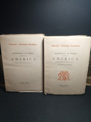 Bibliotheca Americana Vetustissima, A Description of Works Relating to America