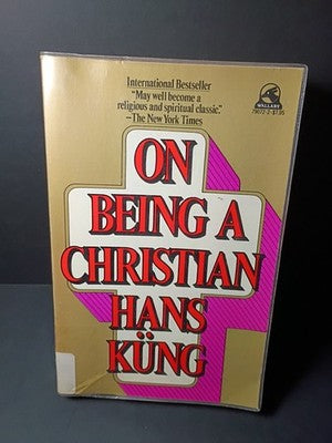 On being a Christian Kung, Hans hardcover 1978 printing
