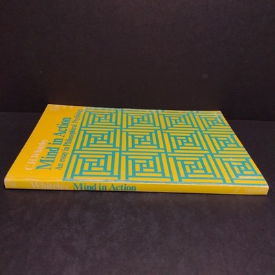 Mind in Action: An Essay in Philosophical Psychology by C. H. Whiteley - 1973 PB