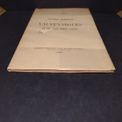Lettres Inedites De Vauvenargues: Et De Son Frere Cadet, G. Saintville -1933 PB