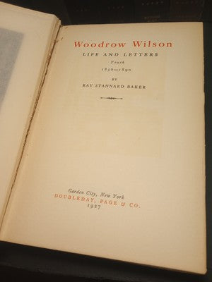 Woodrow Wilson Life and Letters Ray Stannard Baker First Edition 8 Vol Set