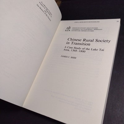 Chinese Rural Society in Transition: A Case Study of the Lake Tai Area, J. Shih