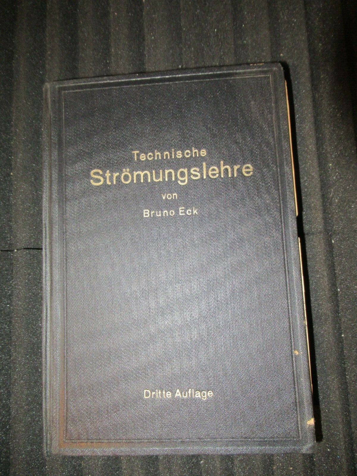 TECHNISCHE STROMUNGSLEHRE, Bruno Eck (1949) antique