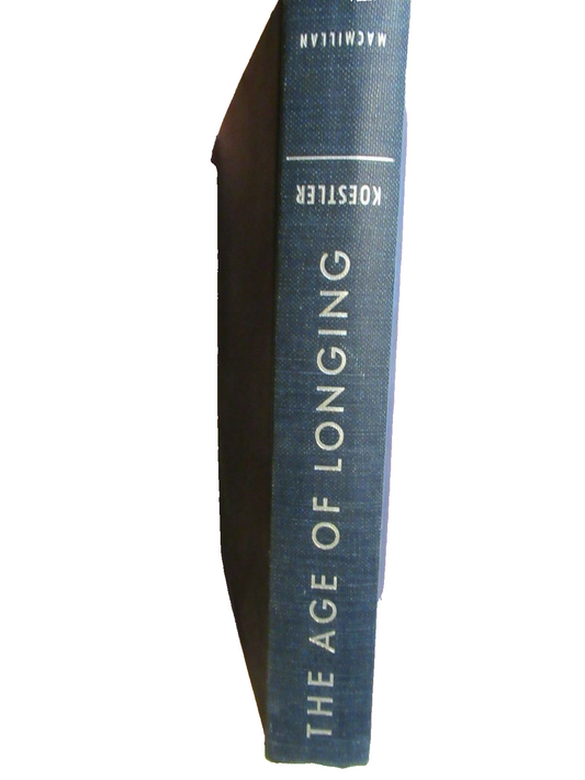 The Age of Longing, Arthur Koestler (1951) HC vintage