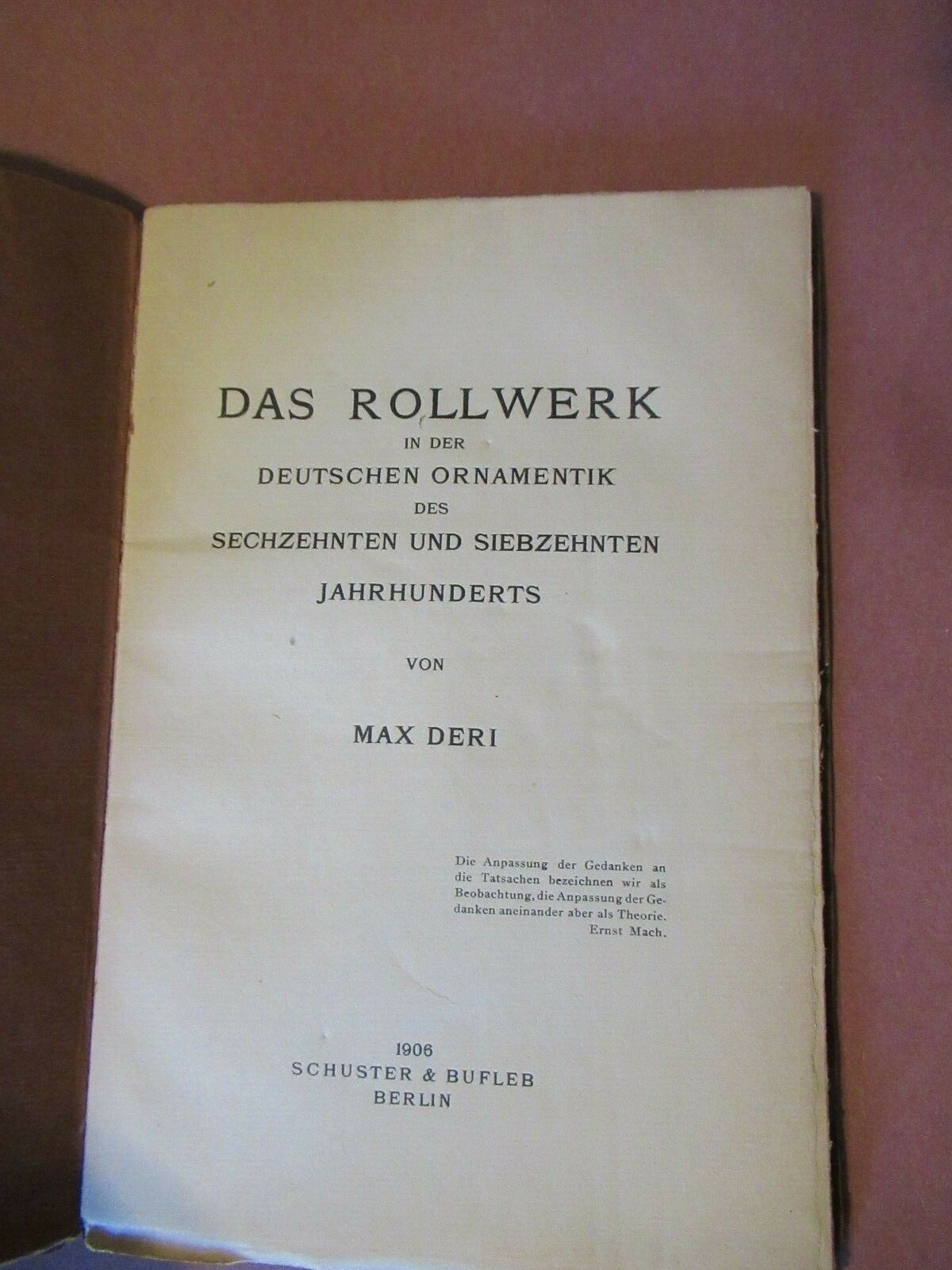 Das Rollwerk In Der Deutschen Ornamentik Des 1600 and 1700's, Max Deri (1906)..
