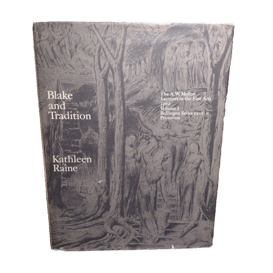 Blake and Tradition Volume 1 by Kathleen Raine -Hardcover W/ DJ -1968 -Ex Libris