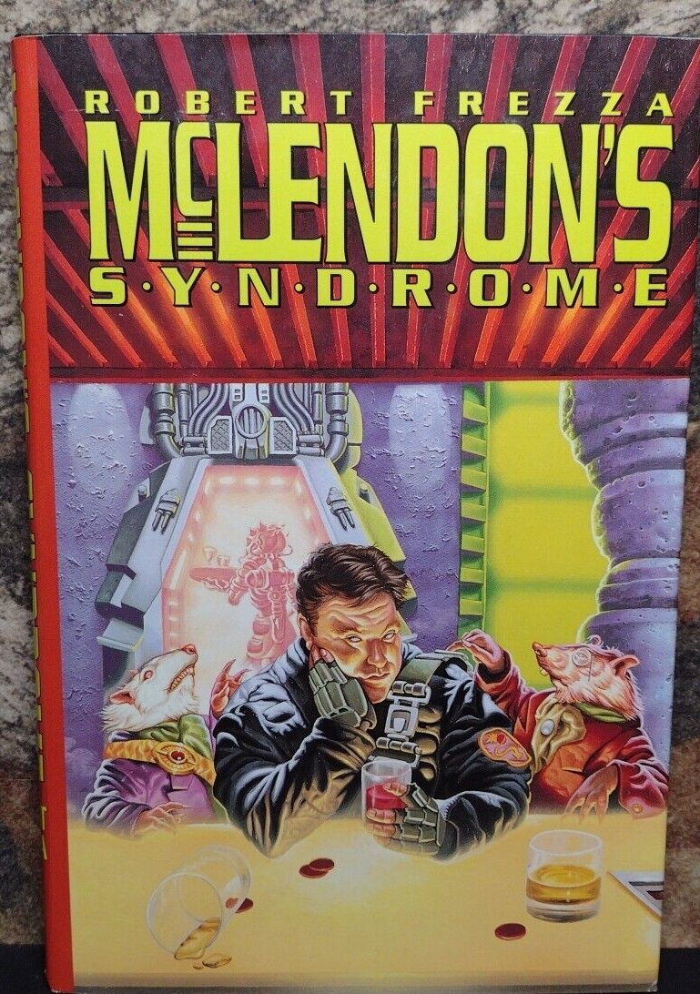 McLendon's Syndrome by Robert Frezza -Hardcover -1993 -Science Fiction / Fantasy