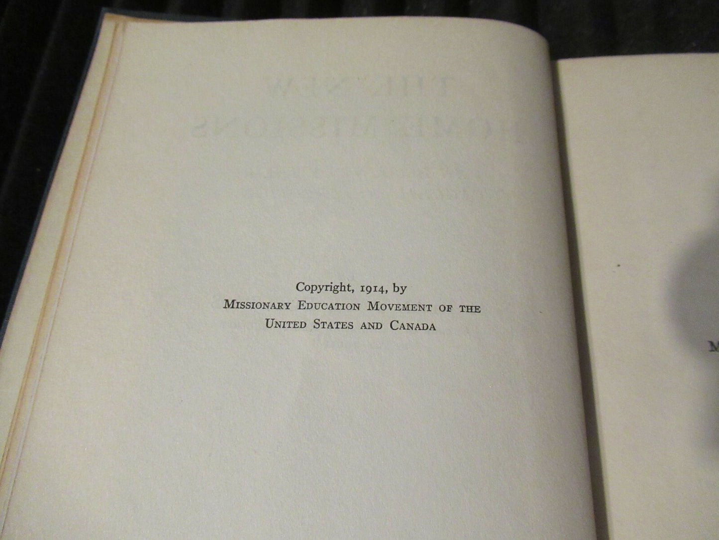 THE NEW HOME MISSIONS by H. Paul Douglass -1914 Hardcover -Religious Literature