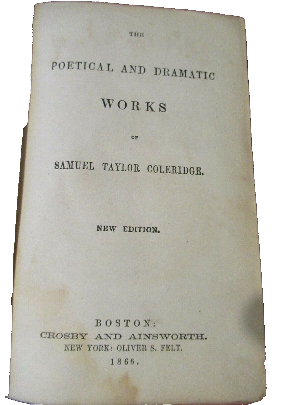 The Poetical And Dramatic Works of Samuel Coleridge -1866 -Exlibris W. S. Davies