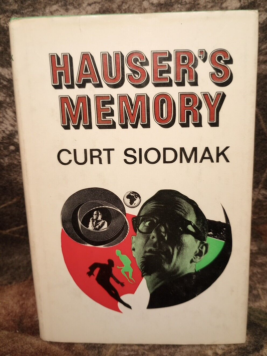 Curt Siodmak HAUSER'S MEMORY Book Club Edition 1968 Hardcover Fiction