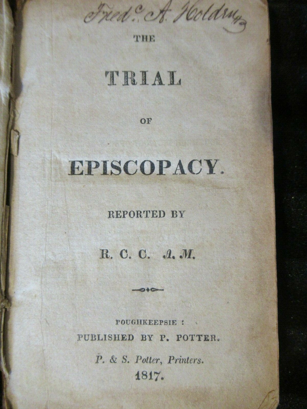The Trial Of Episcopacy, John Reed (1817) 1st Edition.