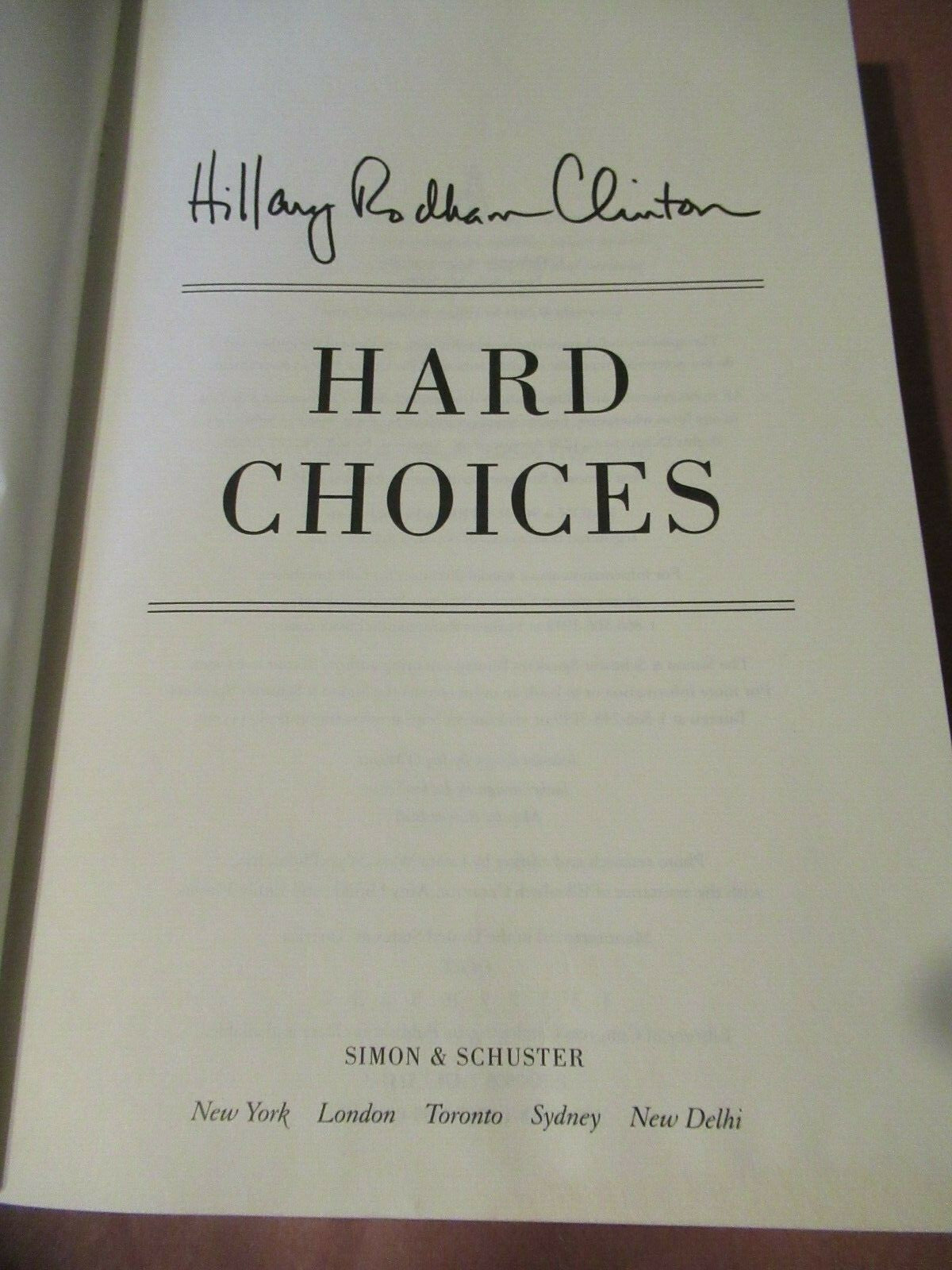 Hard Choices by Hillary Clinton -2014 Hardcover -First Edition -Biographies