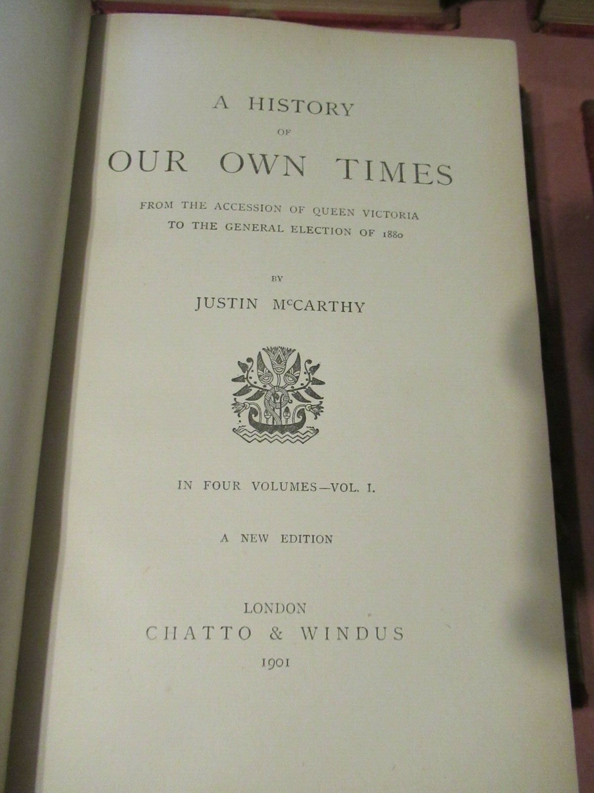 History Of Our Own Times, Justin McCarthy (1901) Complete 5 vols.