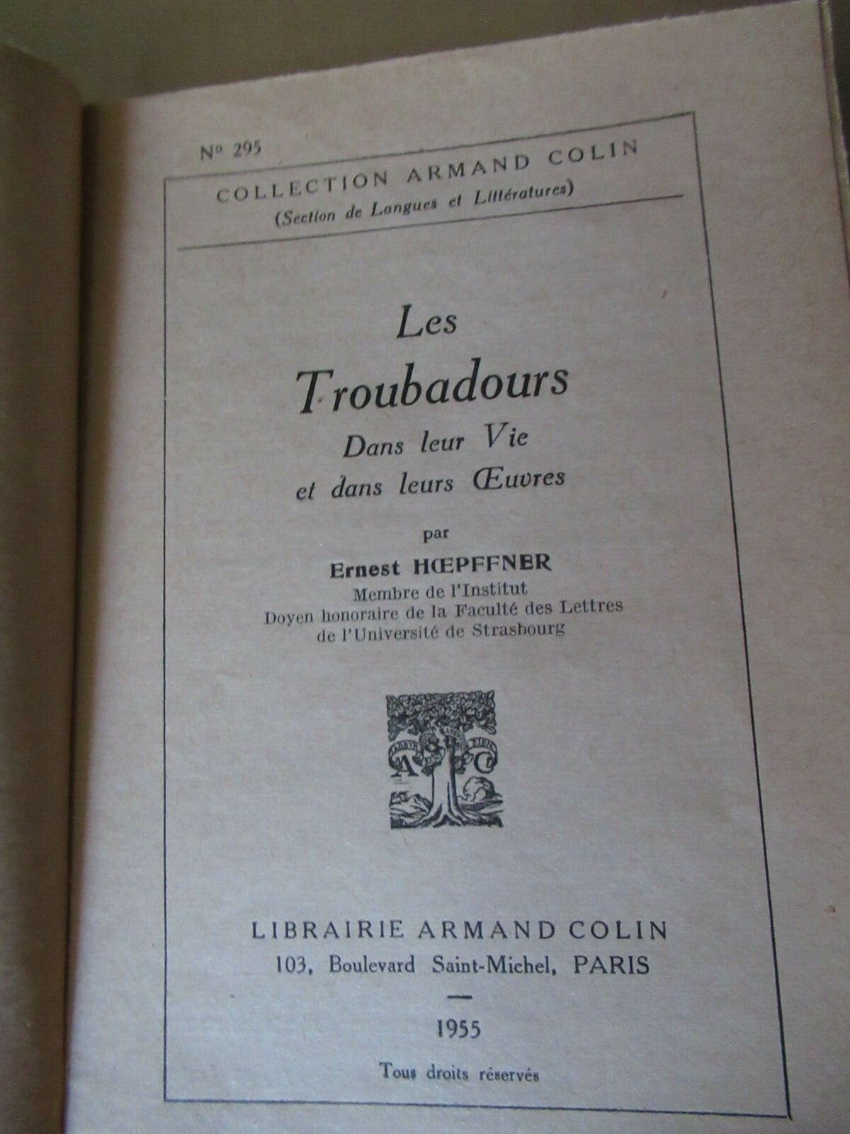 Les Troubadours, Ernest Hoepffner (1955) paperback