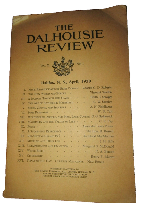 The Dalhousie Review, Vol. X, No. 1 (1930) Halifax Nova Scotia.
