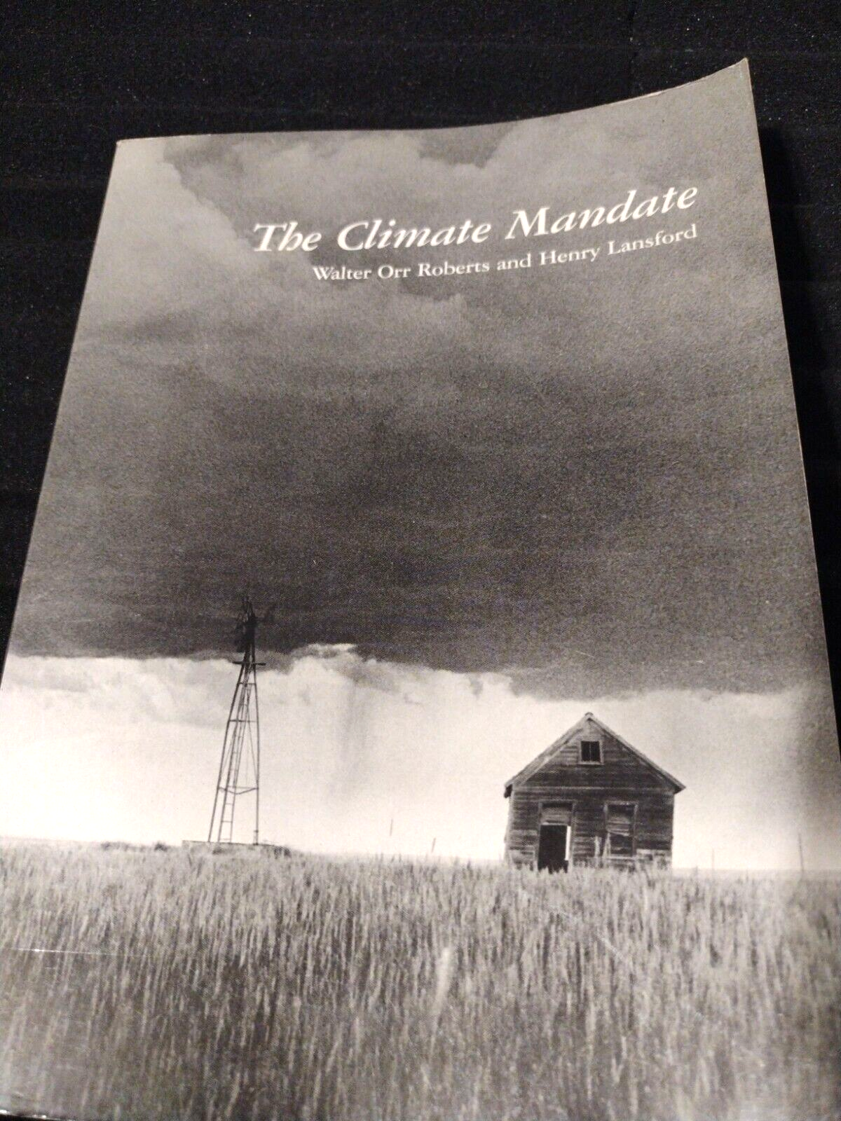 The Climate Mandate Paperback Walter O. Roberts Novel  1979 PPBK Climatology