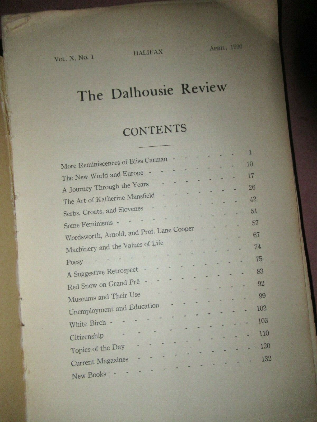 The Dalhousie Review, Vol. X, No. 1 (1930) Halifax Nova Scotia.
