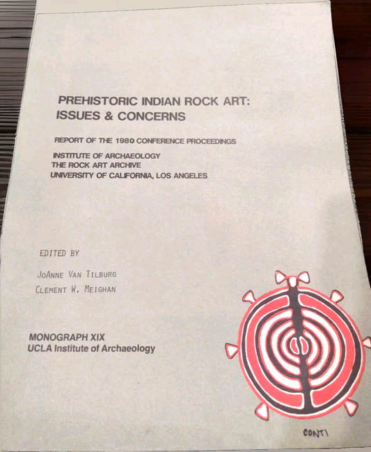Prehistoric Indian Rock Art: Issues And Concerns, JoAnne V. Tilburg -1980 PB
