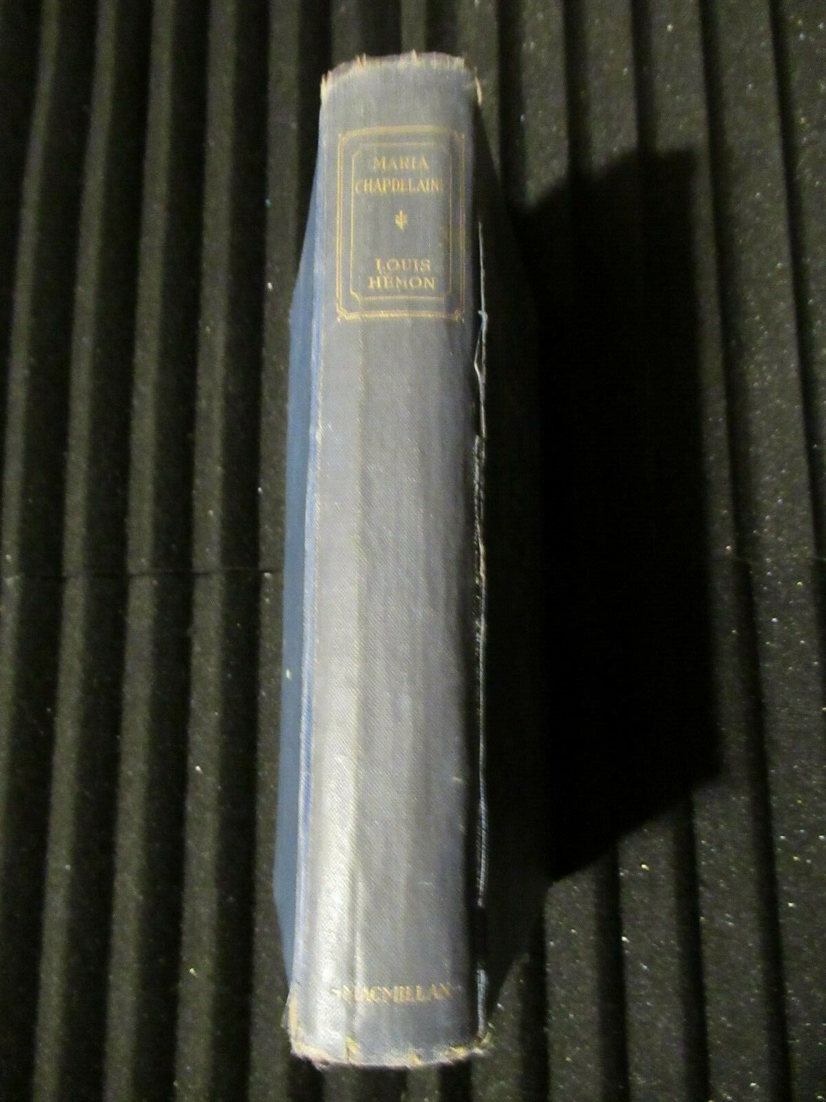 MARIA CHAPDELAINE, Louis Hemon (1922) HC antique .