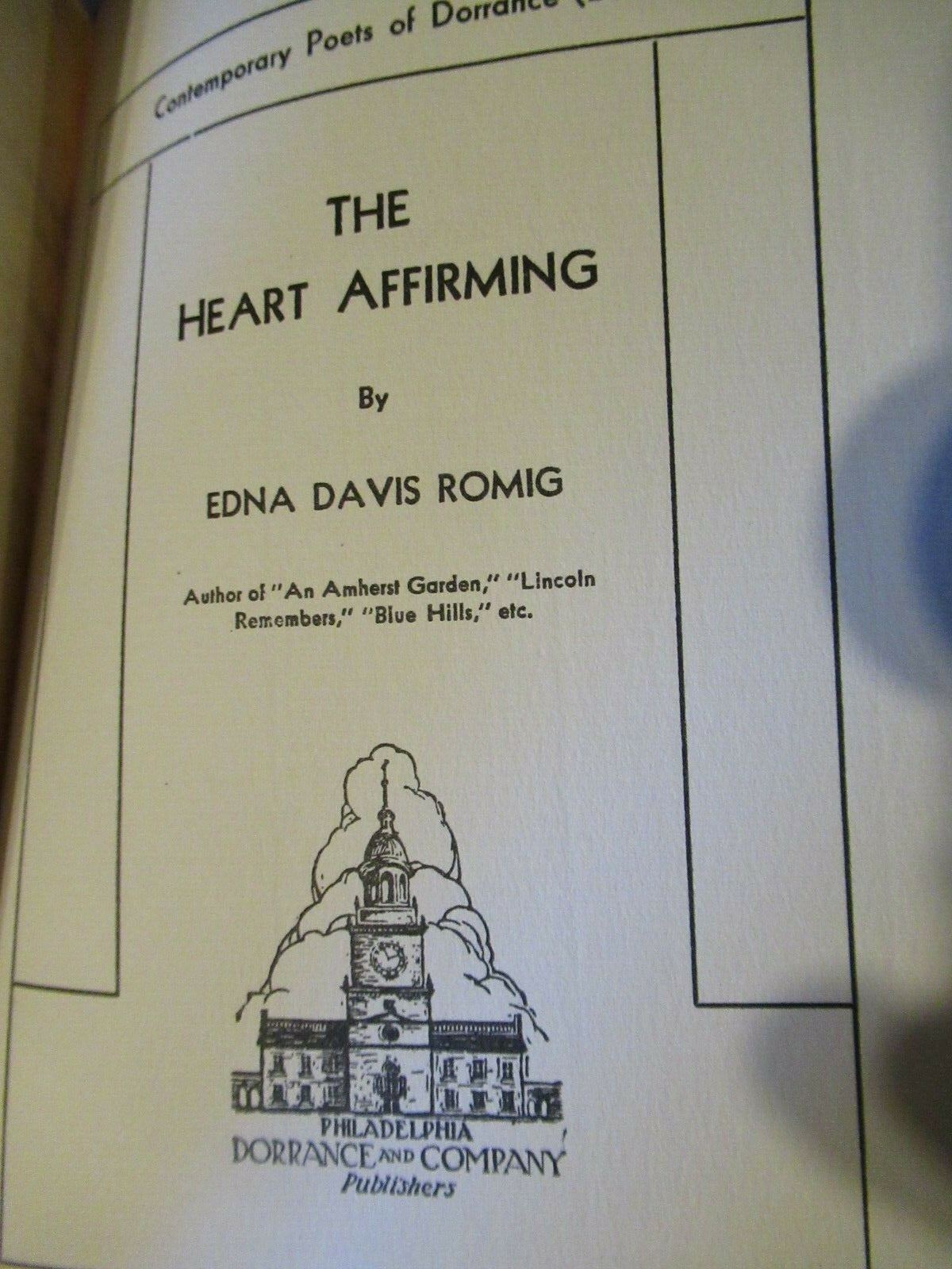 The Heart Affirming, Edna Davis Romig (1939) Signed 1st Edition.