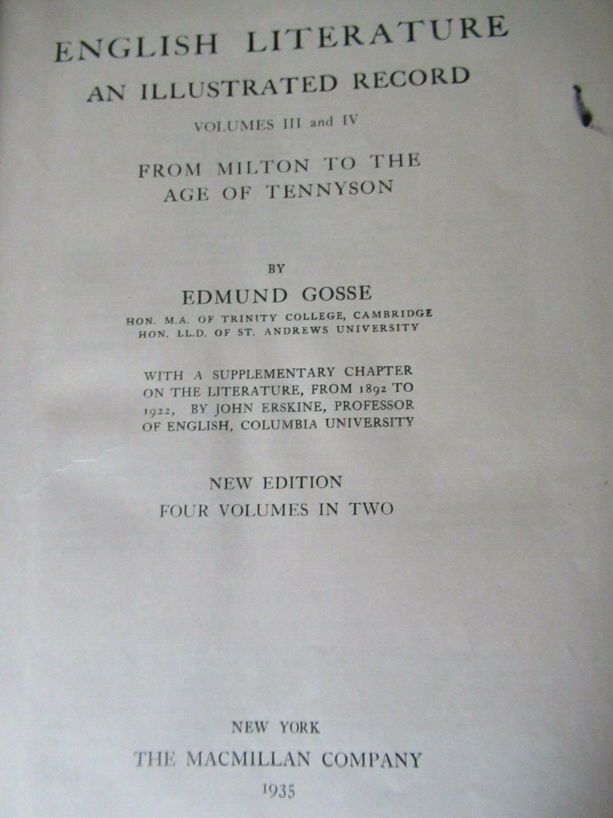 An Illustrated History Of English Literature, R. Garnett and E. Gosse (1935)