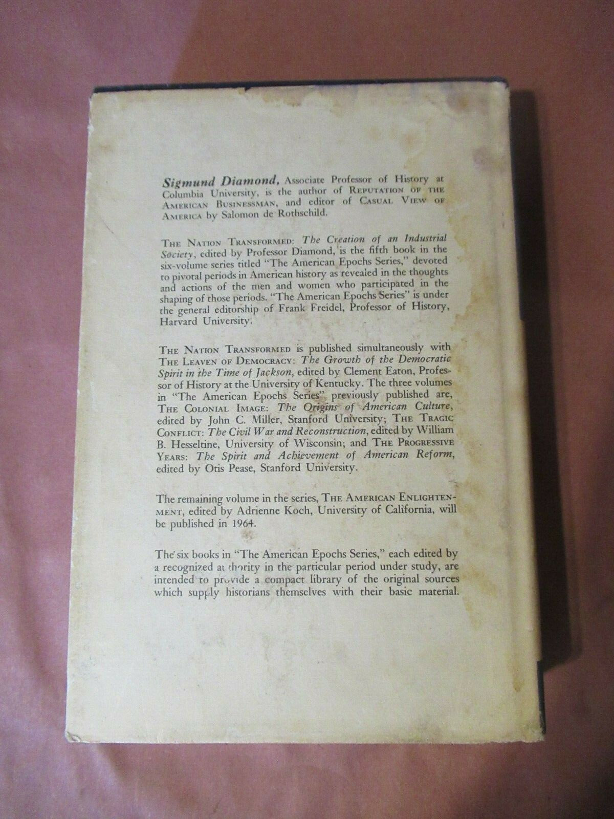 The Nation Transformed, Sigmund Diamond (1963) 1st Edition 1st Printing