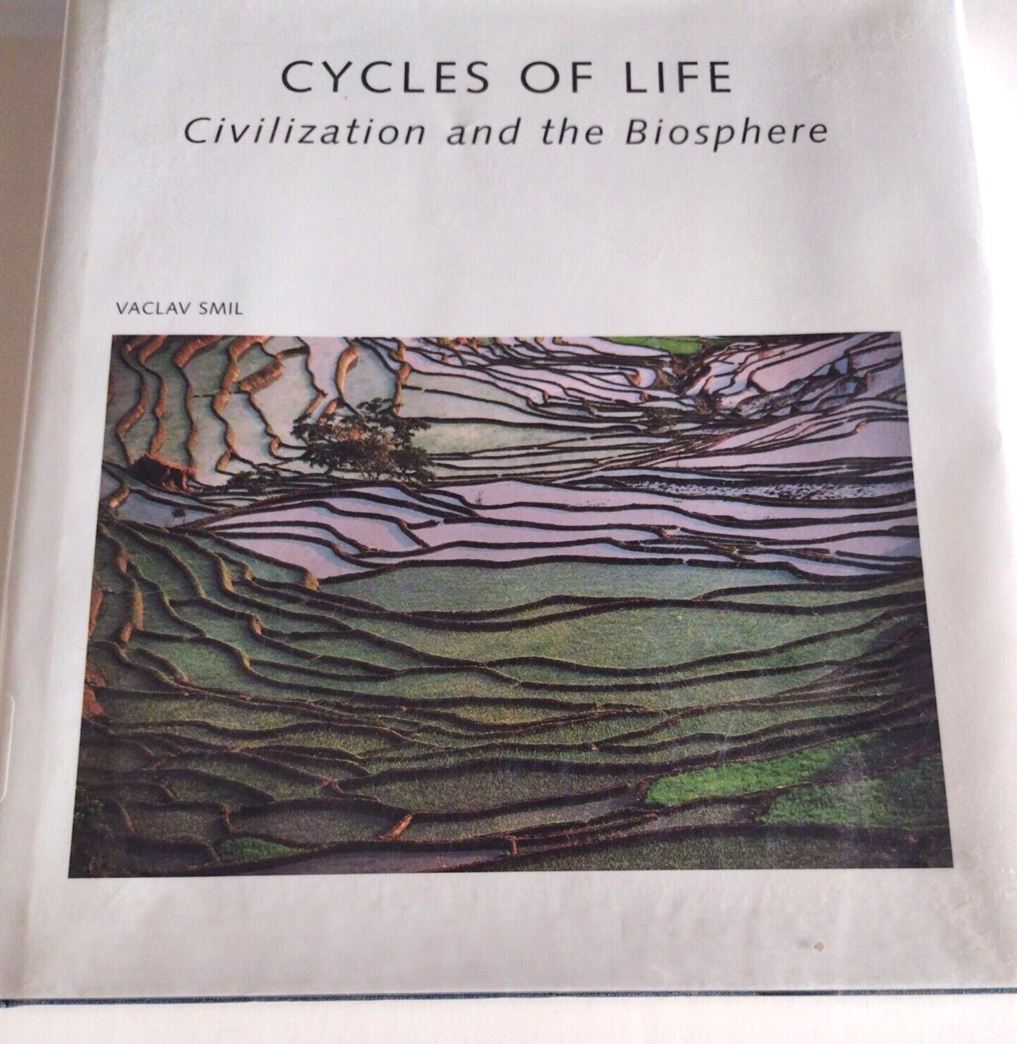 Scientific American Library: Cycles of Life : Civilization and the Biosphere by