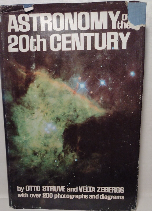 1962 "Astronomy Of The 20th Century" 1st Edition 1st Print Hardcover Struve