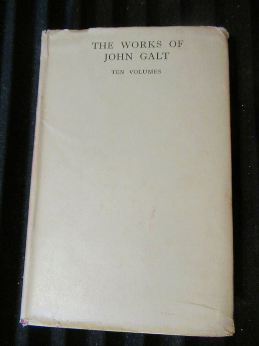 THE WORKS OF JOHN GALT: THE LAST OF THE LAIRDS  (1936) Vol:9