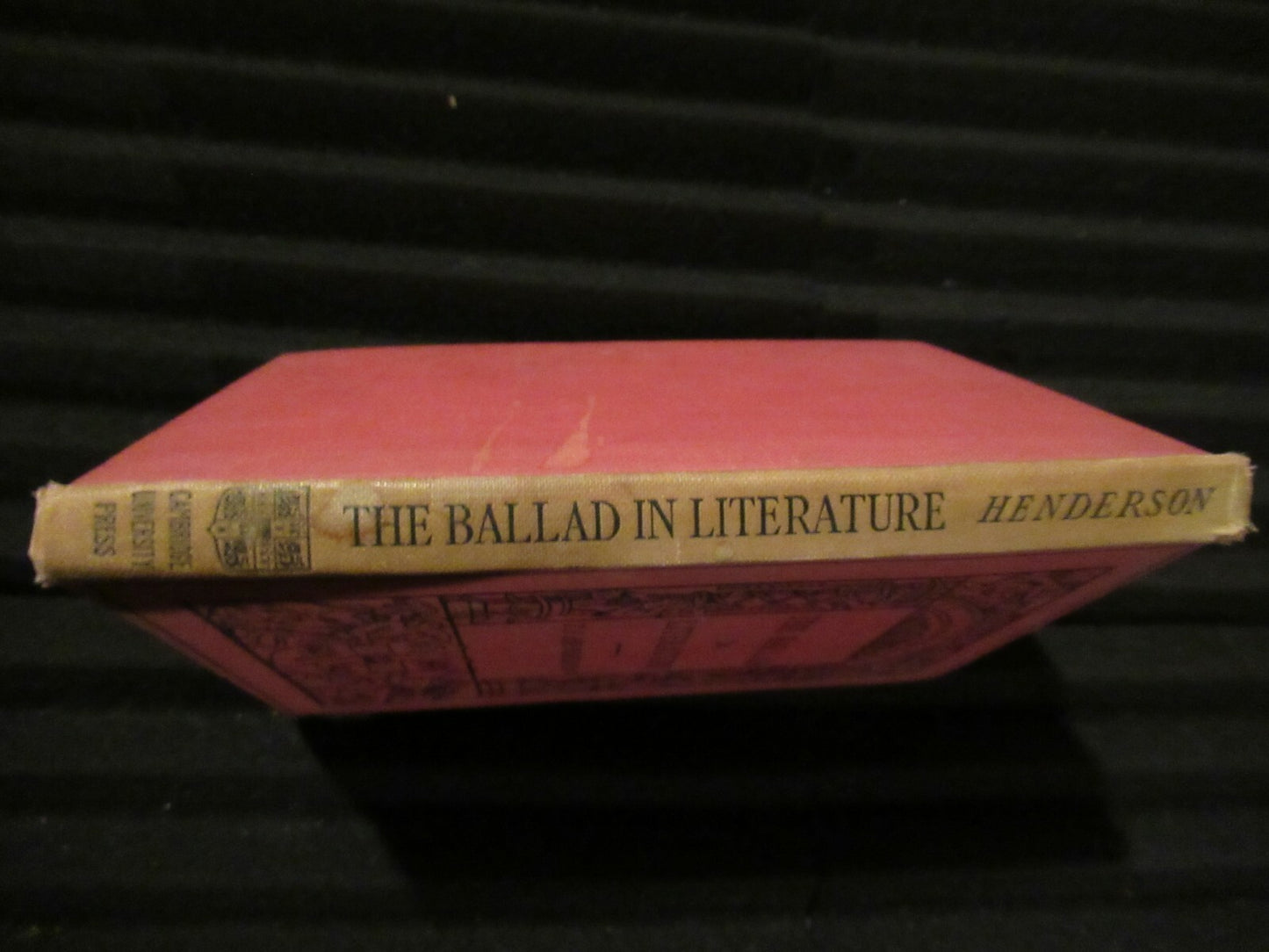THE BALLAD IN LITERATURE, T.F. HENDERSON, (1912) antique
