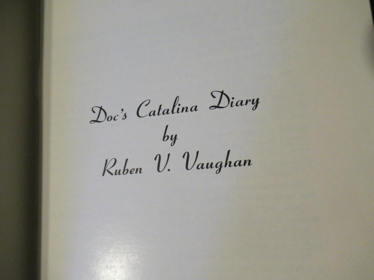 DOC'S CATALINA DIARY, Ruben V. Vaughn (1961).