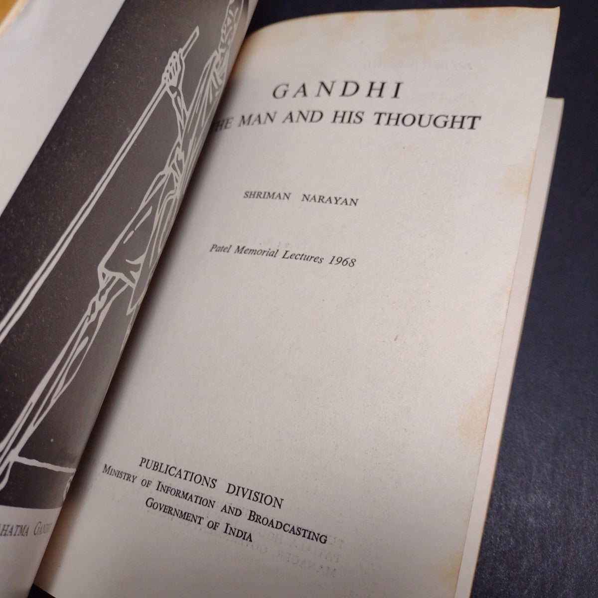 Gandhi: The Man and His Thought by Shriman Narayan -1969 Signed Paperback