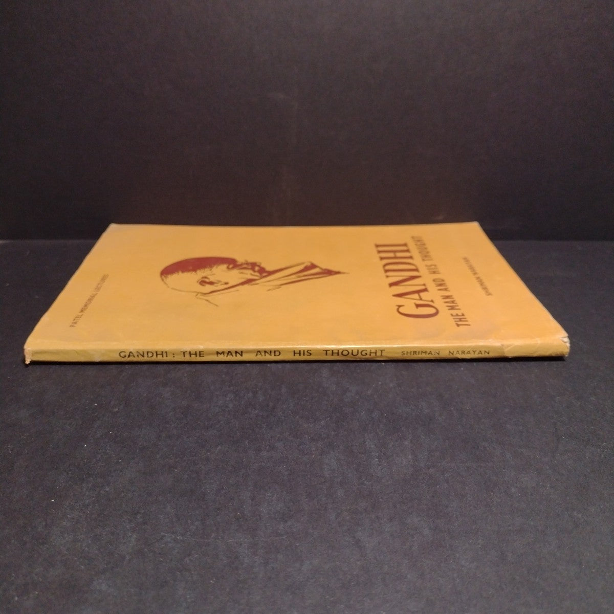 Gandhi: The Man and His Thought by Shriman Narayan -1969 Signed Paperback