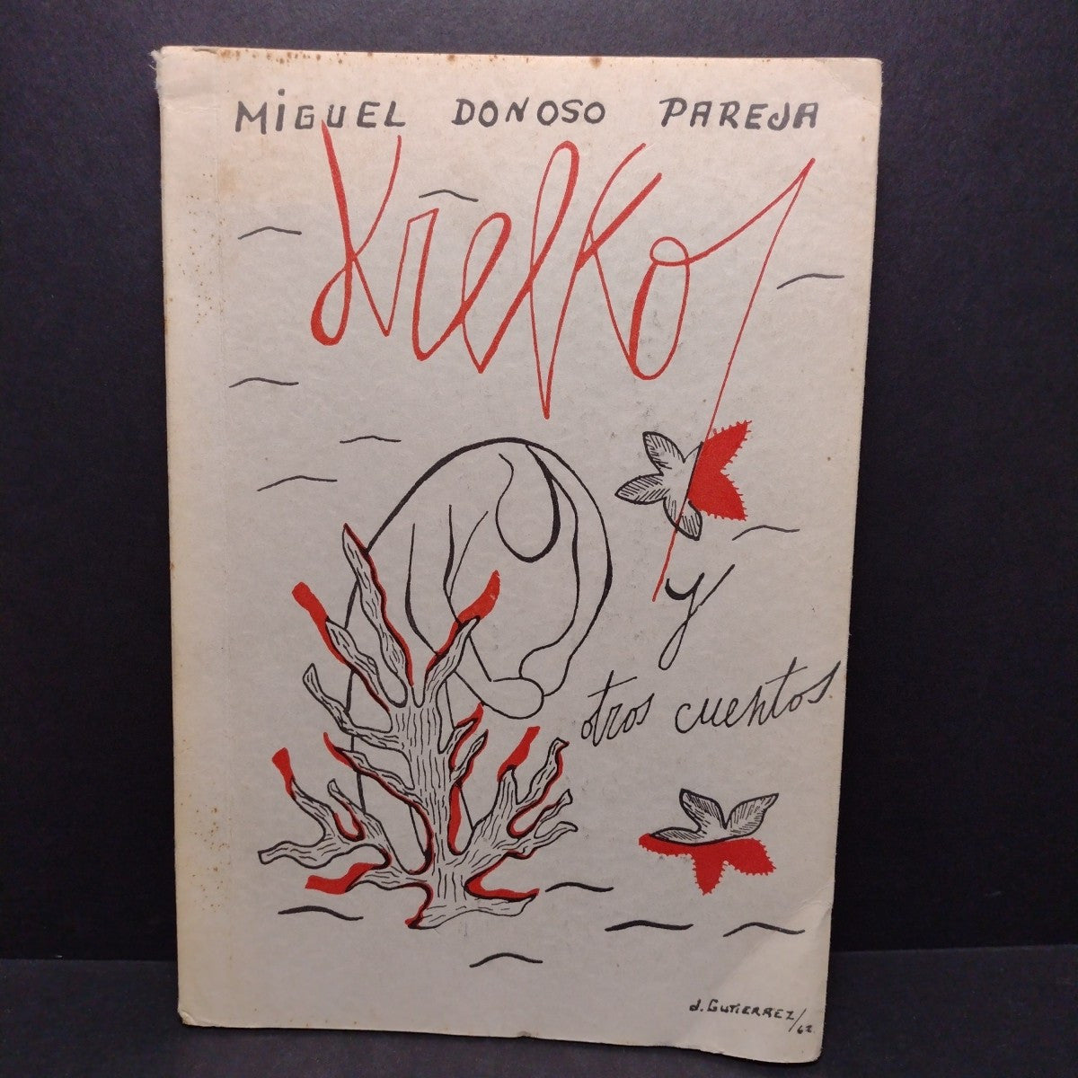 Krelko Y Otros Cuentos, Miguel Donoso Pareja -1962 Spanish Paperback Signed Copy