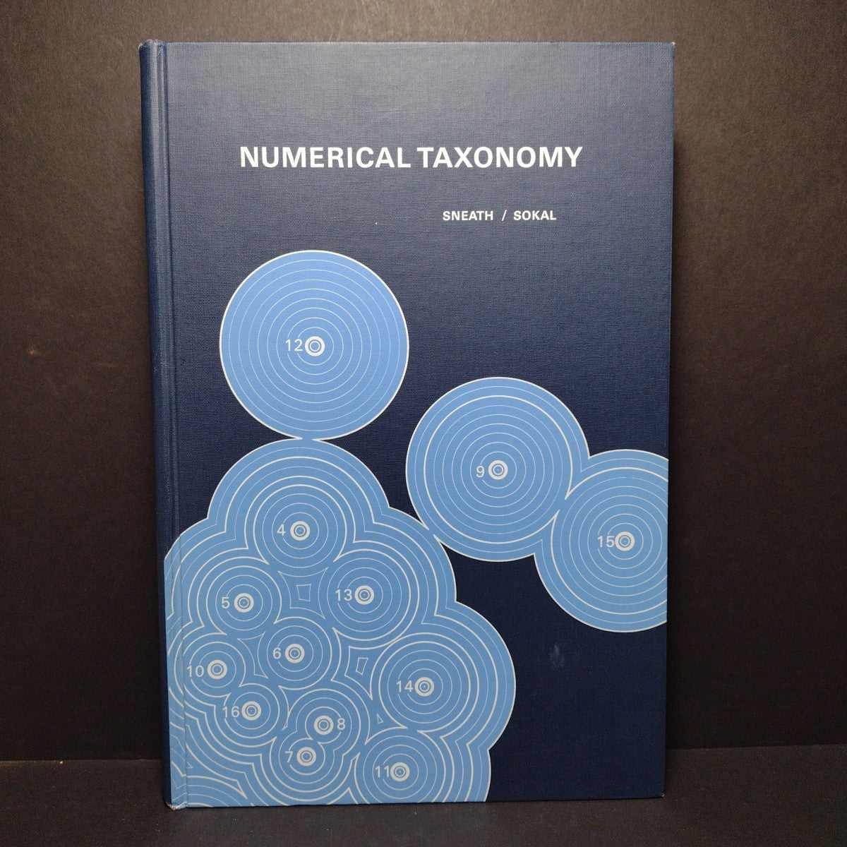 Numerical Taxonomy by Peter Sneath -1973 Hardcover