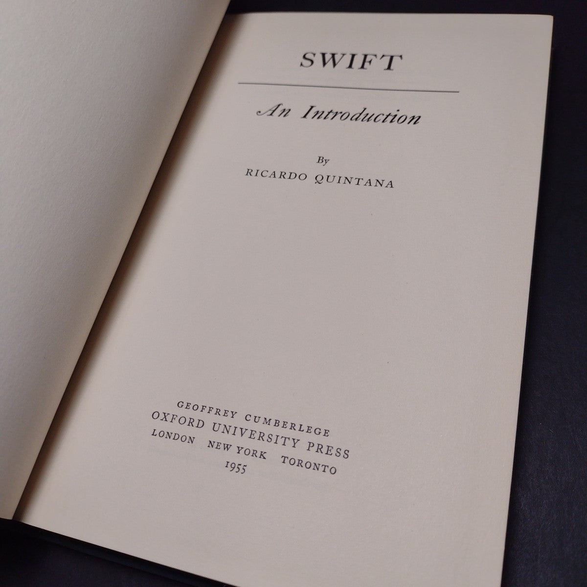 Swift: An Introduction by Ricardo Quintana -1955 Hardcover, Literary Criticism